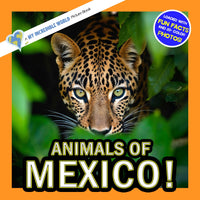 Animals of Mexico! A My Incredible World Picture Book for Children