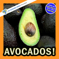 Avocados! A My Incredible World Picture Book for Children