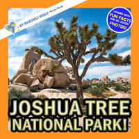 Joshua Tree National Park! A My Incredible World Picture Book for Children