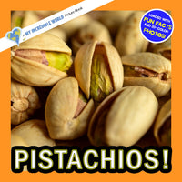 Pistachios! A My Incredible World Picture Book for Children