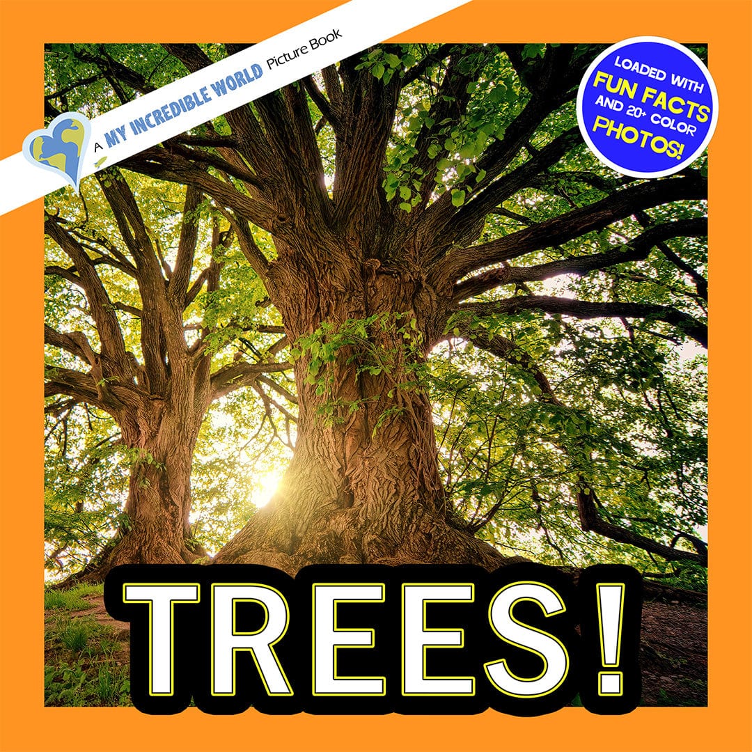 Trees! A My Incredible World Picture Book for Children