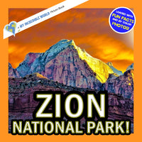 Zion National Park! A My Incredible World Picture Book for Children