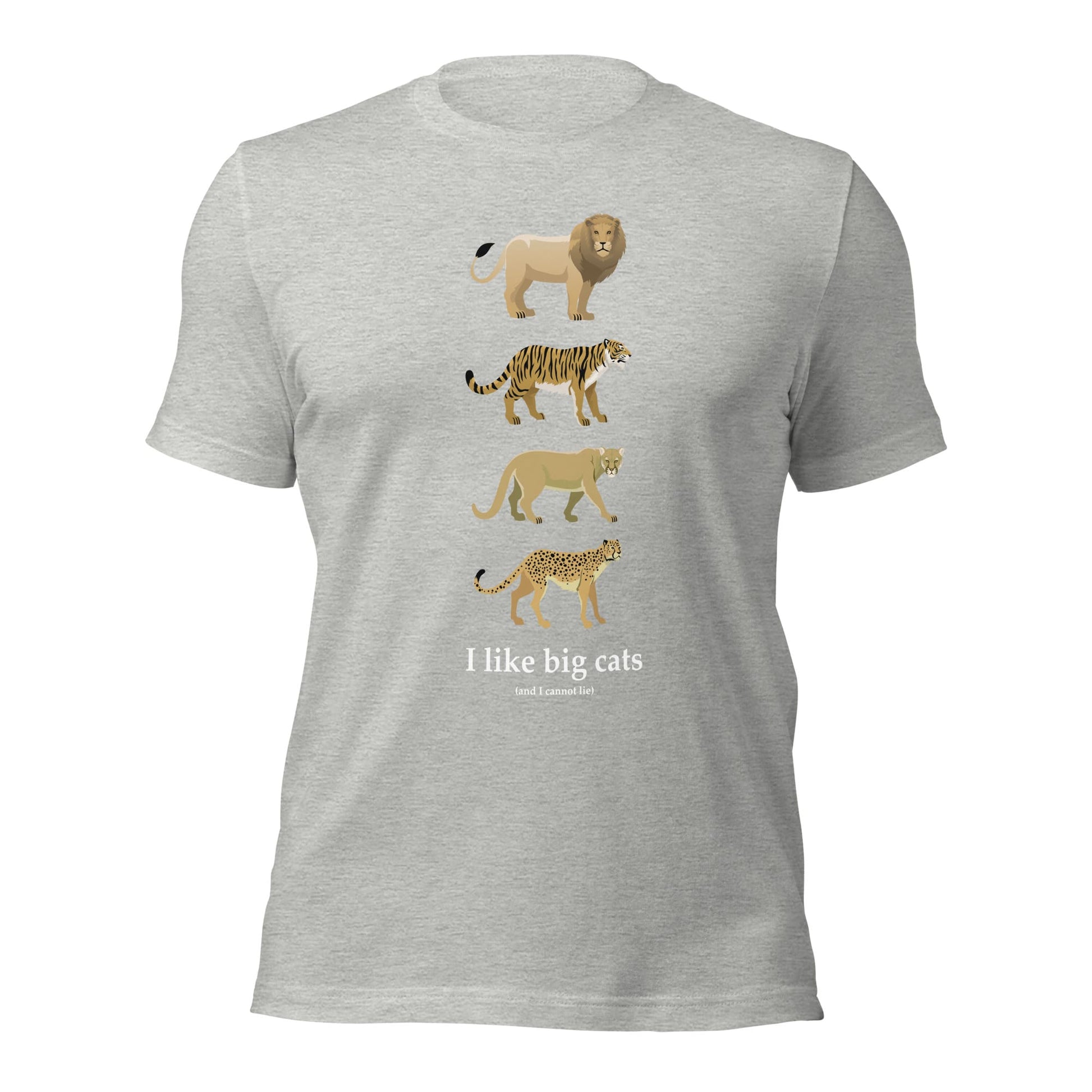 "I Like Big Cats (And I Cannot Lie)" Big Cat T-Shirt (Adult Unisex) Athletic Heather / XS