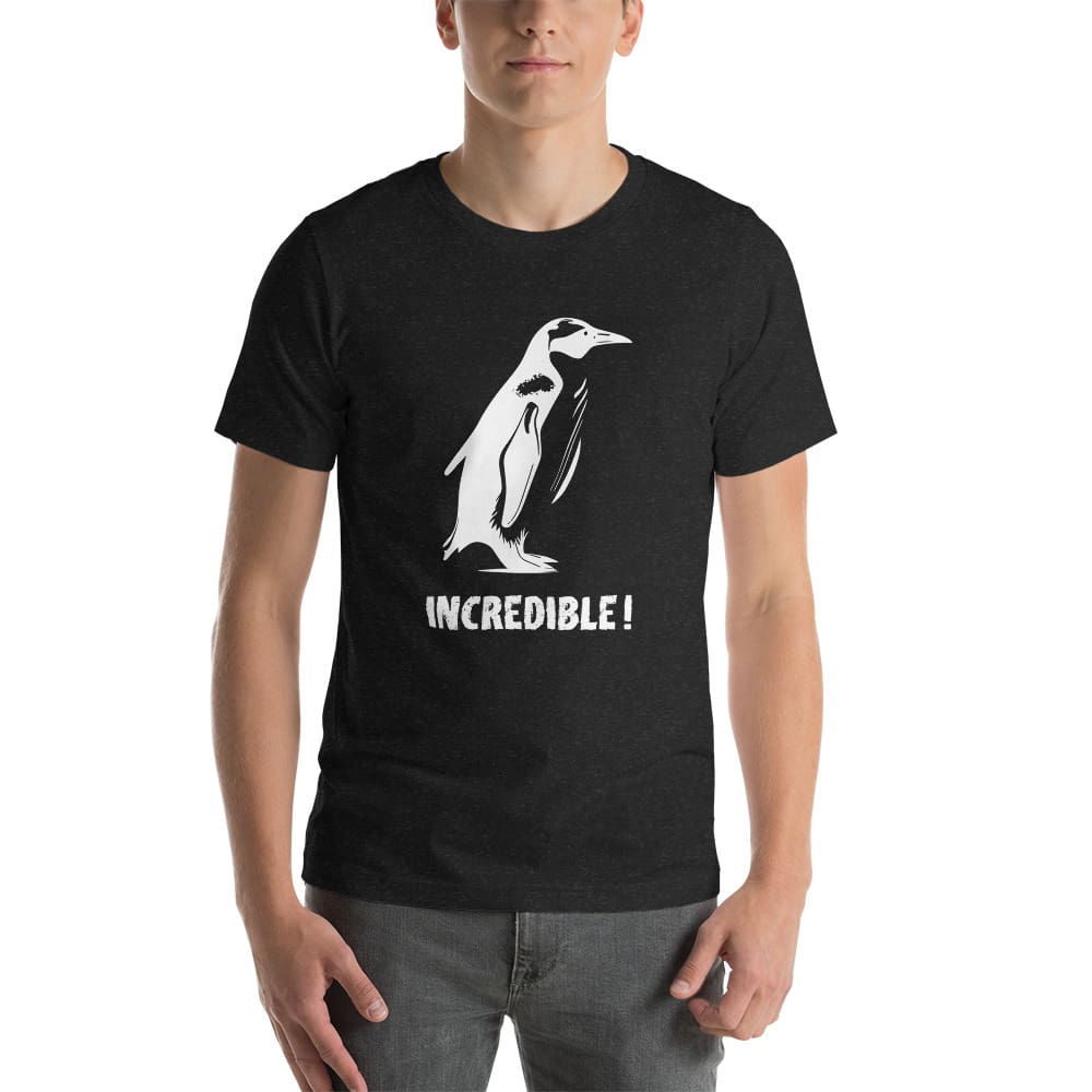 “Penguins Are Incredible!” Penguins T-Shirt – White Print (Adult Unisex / Men’s) Black Heather / XS