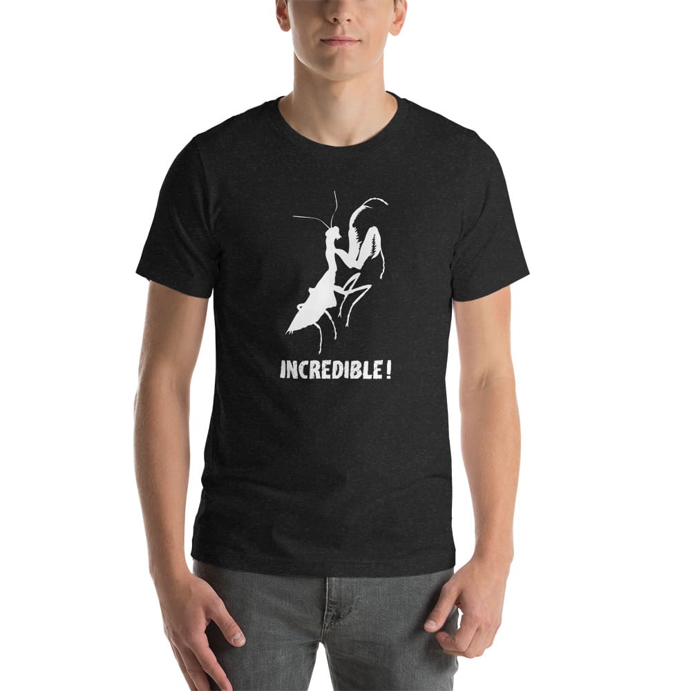 "Praying Mantises Are Incredible!" Praying Mantis T-Shirt - White Print (Adult Unisex / Men's) Black Heather / XS