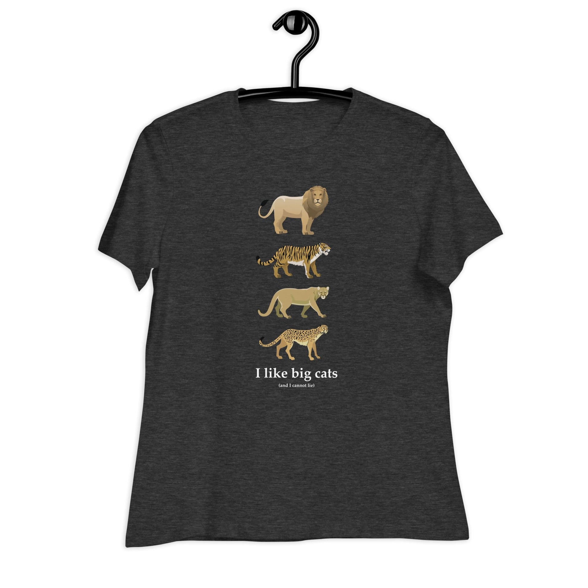 "I Like Big Cats (And I Cannot Lie)" Big Cat Lover's T-Shirt (Women's) Dark Grey Heather / S