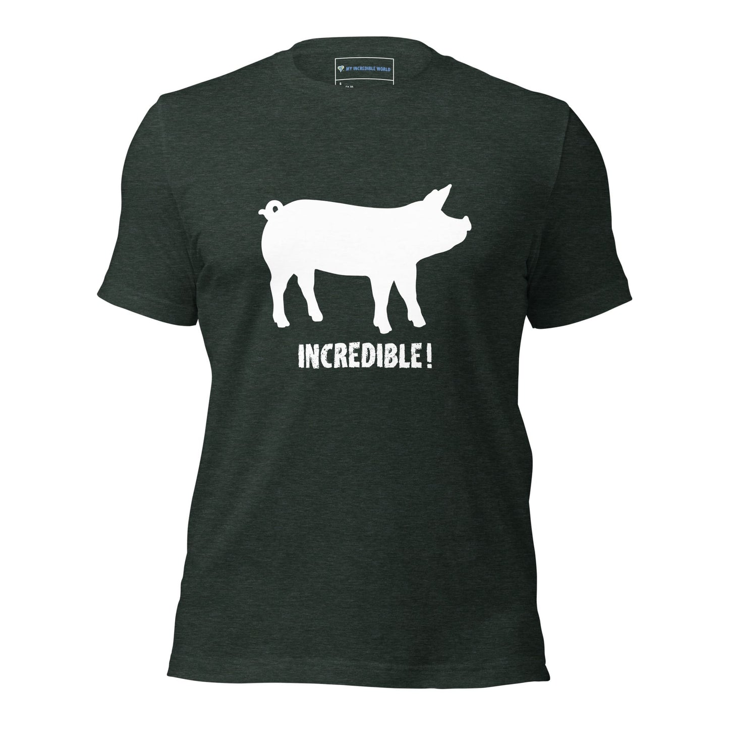 "Pigs are Incredible" Pig T-Shirt - White Print (Adult Unisex) Heather Forest / S