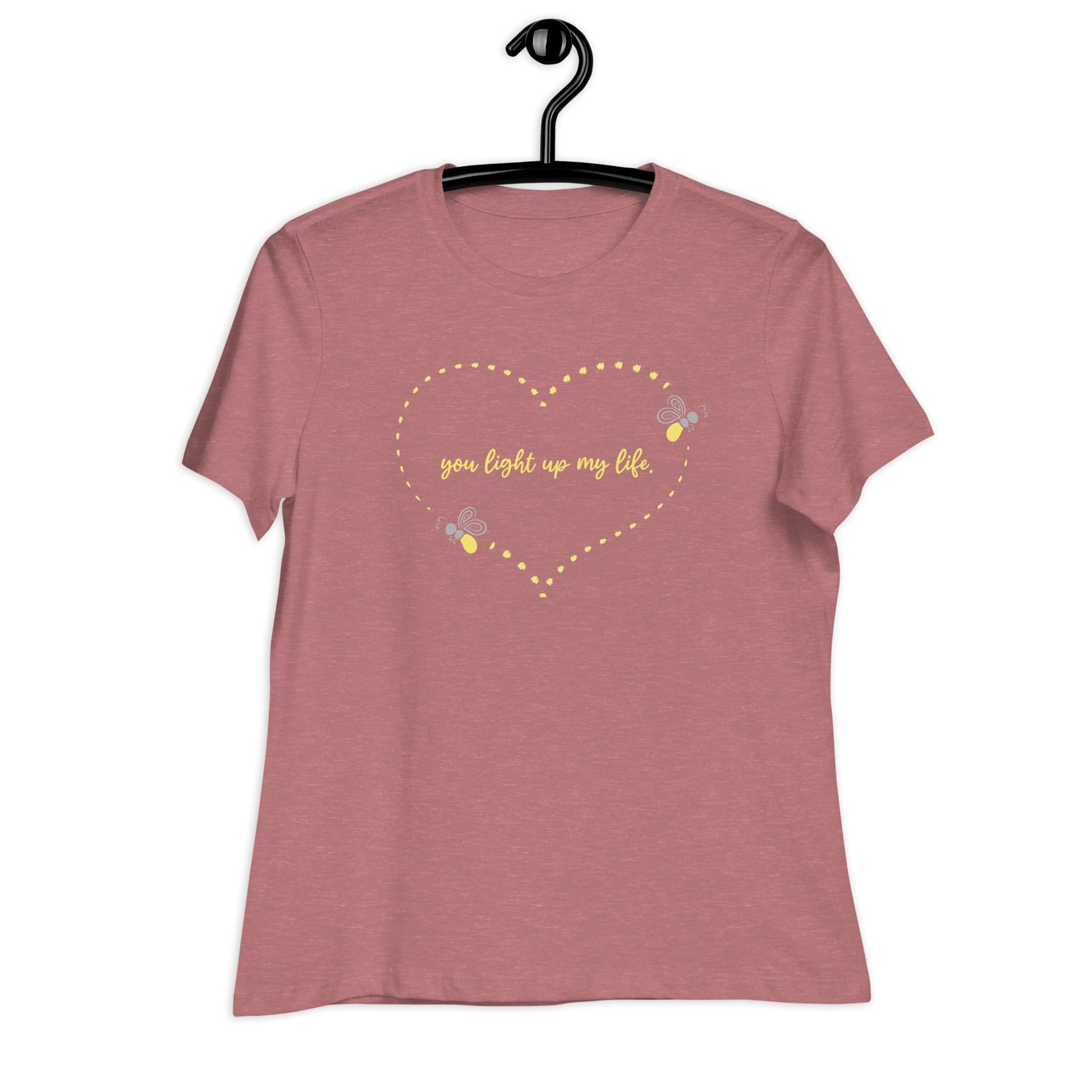 "You Light Up My Life" Firefly Women's T-Shirt Heather Mauve / S