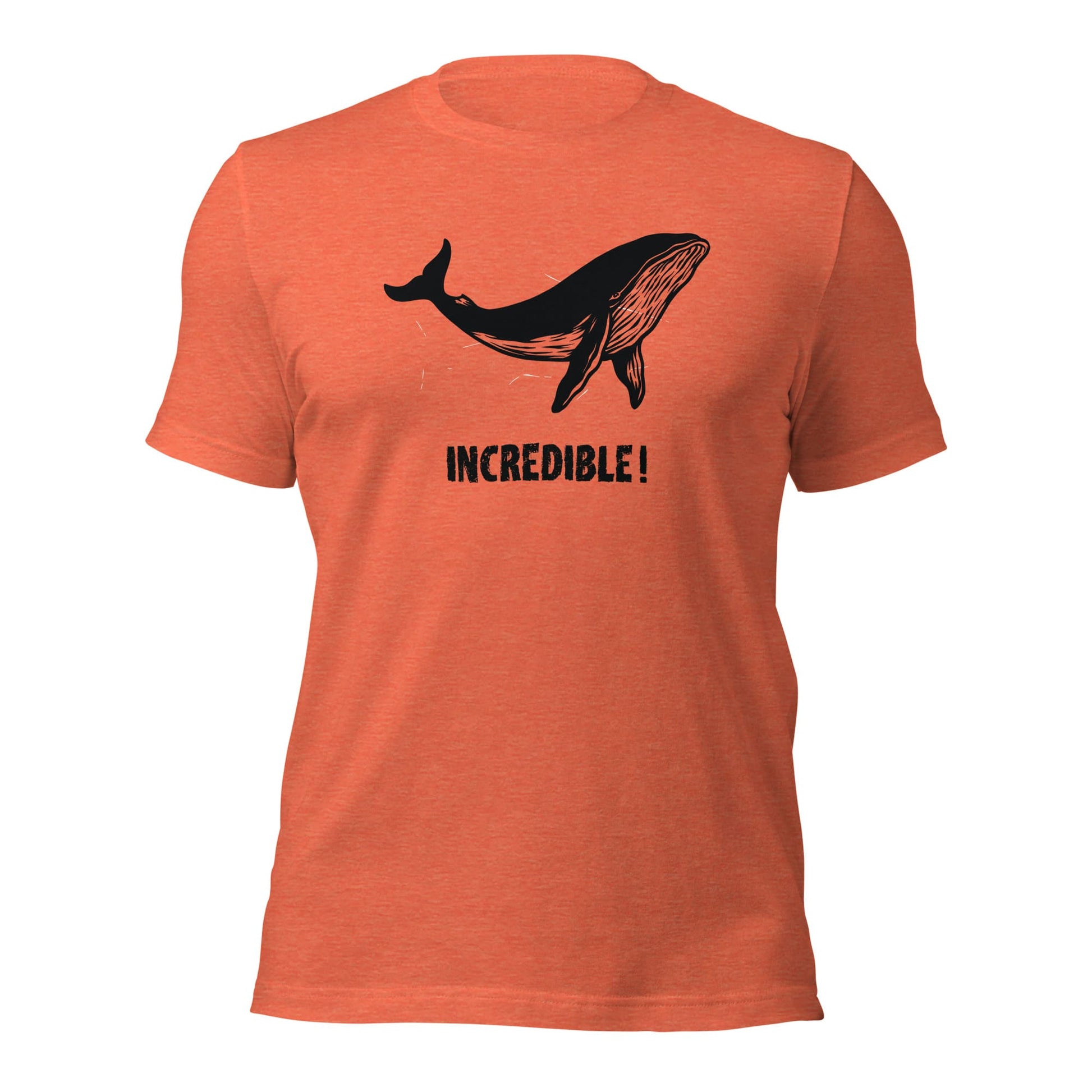 "Whales Are Incredible" Whale T-Shirt (Adult Men's/Unisex) Heather Orange / S