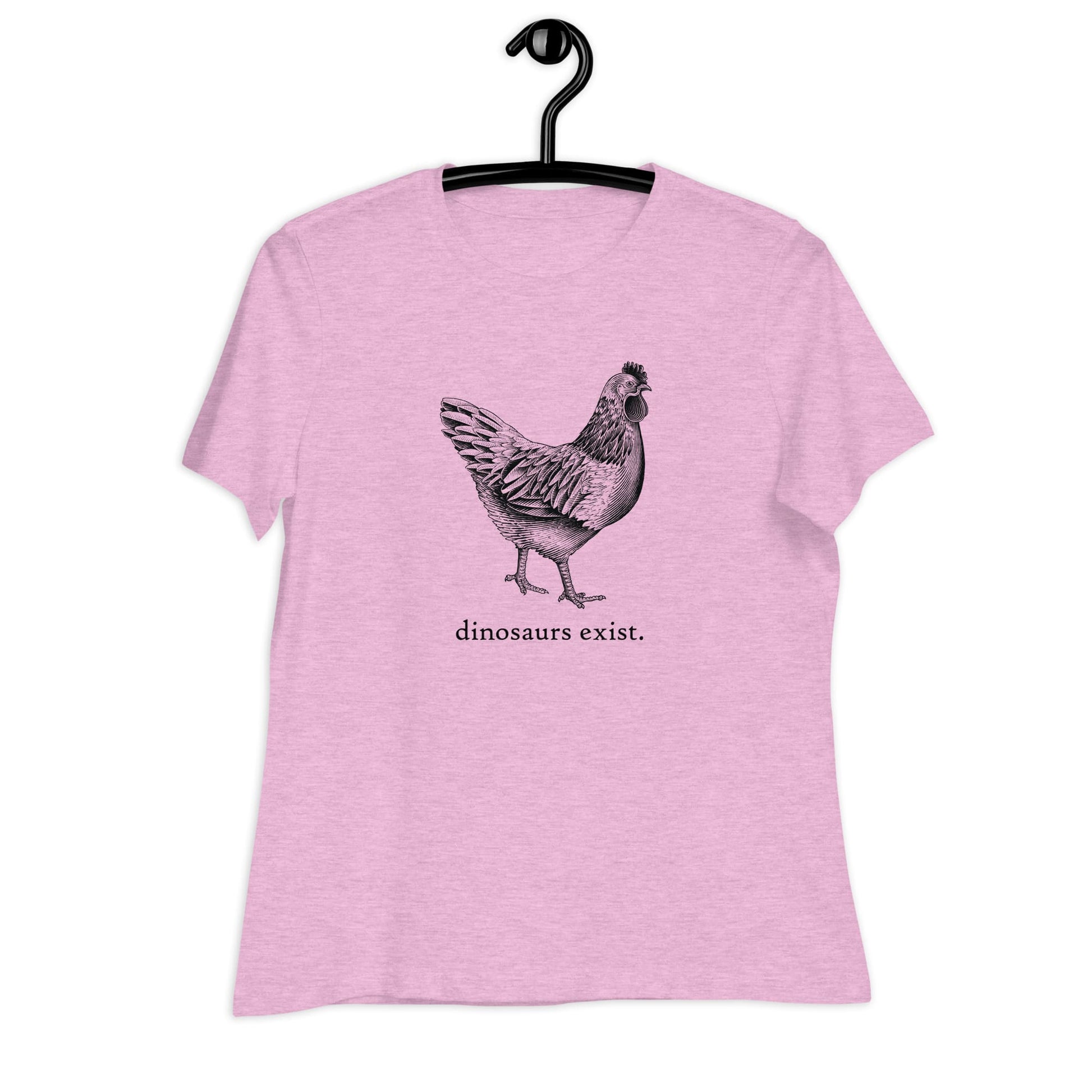 "Dinosaurs Exist" Chicken T-Shirt for Women Heather Prism Lilac / S