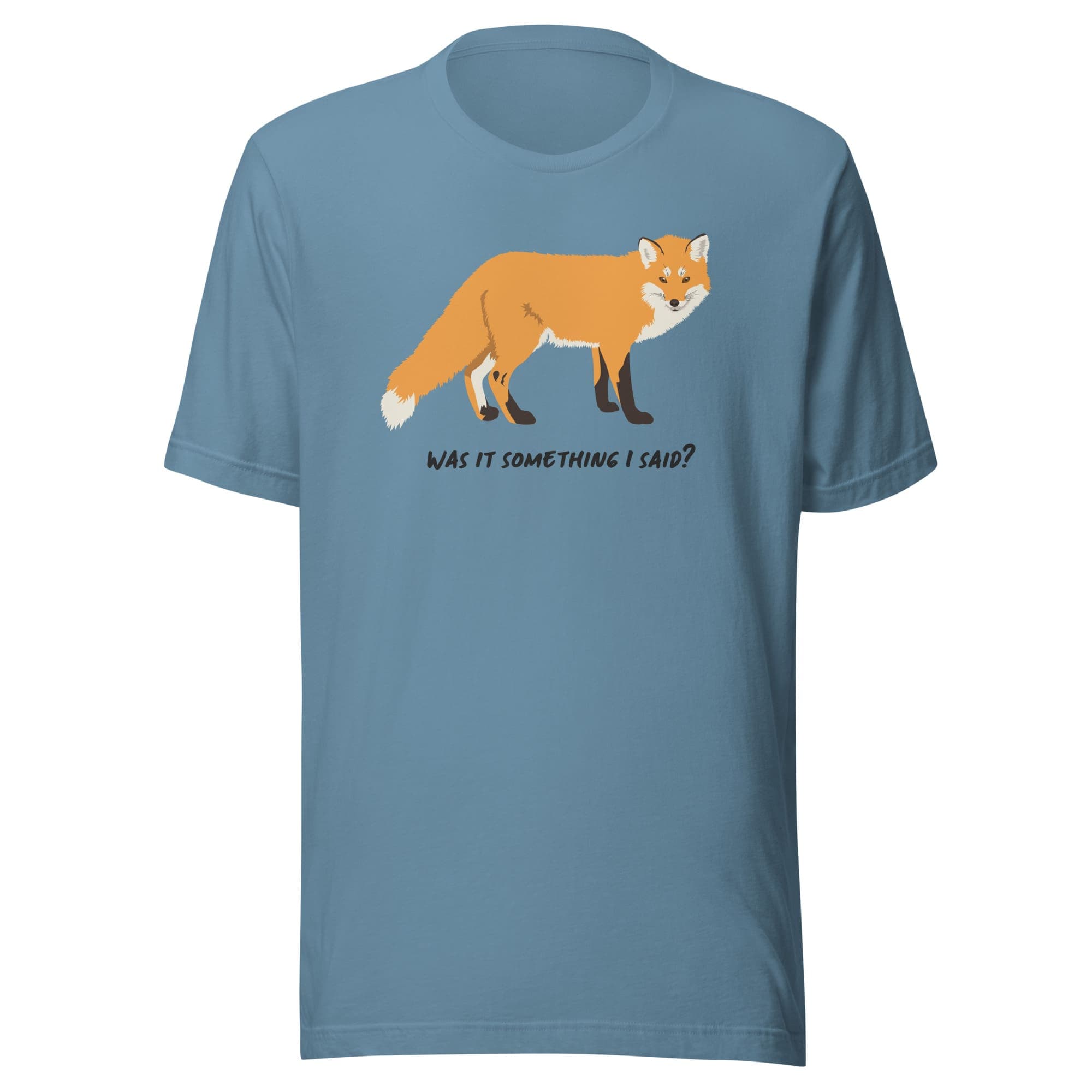 "Was It Something I Said?" Fox T-Shirt (Adult Unisex) Heather Raspberry / S