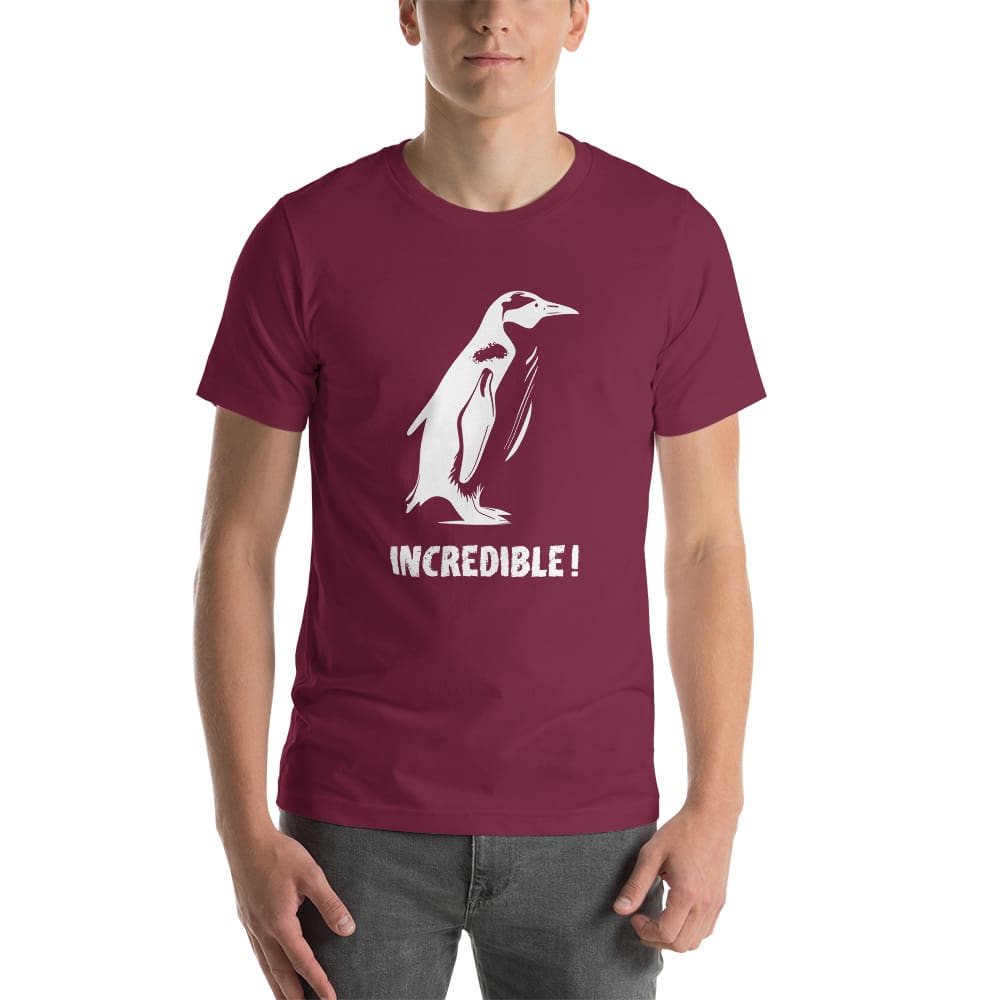 “Penguins Are Incredible!” Penguins T-Shirt – White Print (Adult Unisex / Men’s) Maroon / XS