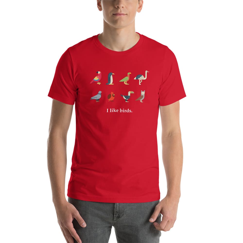 "I Like Birds" Bird Lovers T-Shirt (Adult Unisex / Men's) Red / XS