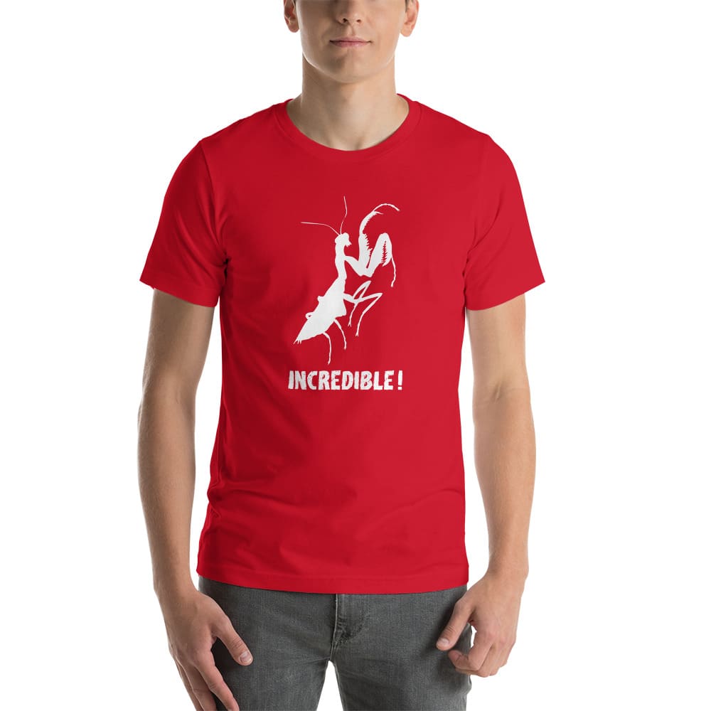 "Praying Mantises Are Incredible!" Praying Mantis T-Shirt - White Print (Adult Unisex / Men's) Red / XS