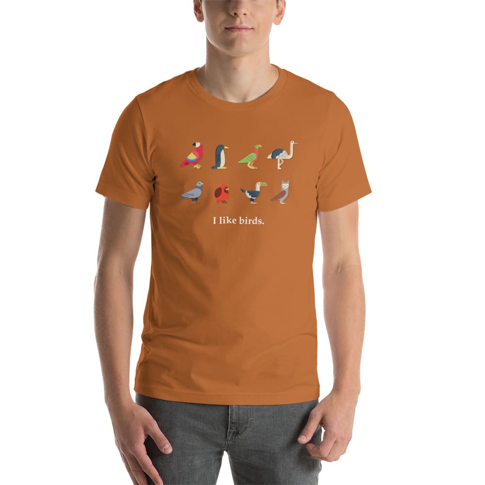 "I Like Birds" Bird Lovers T-Shirt (Adult Unisex / Men's) Toast / XS