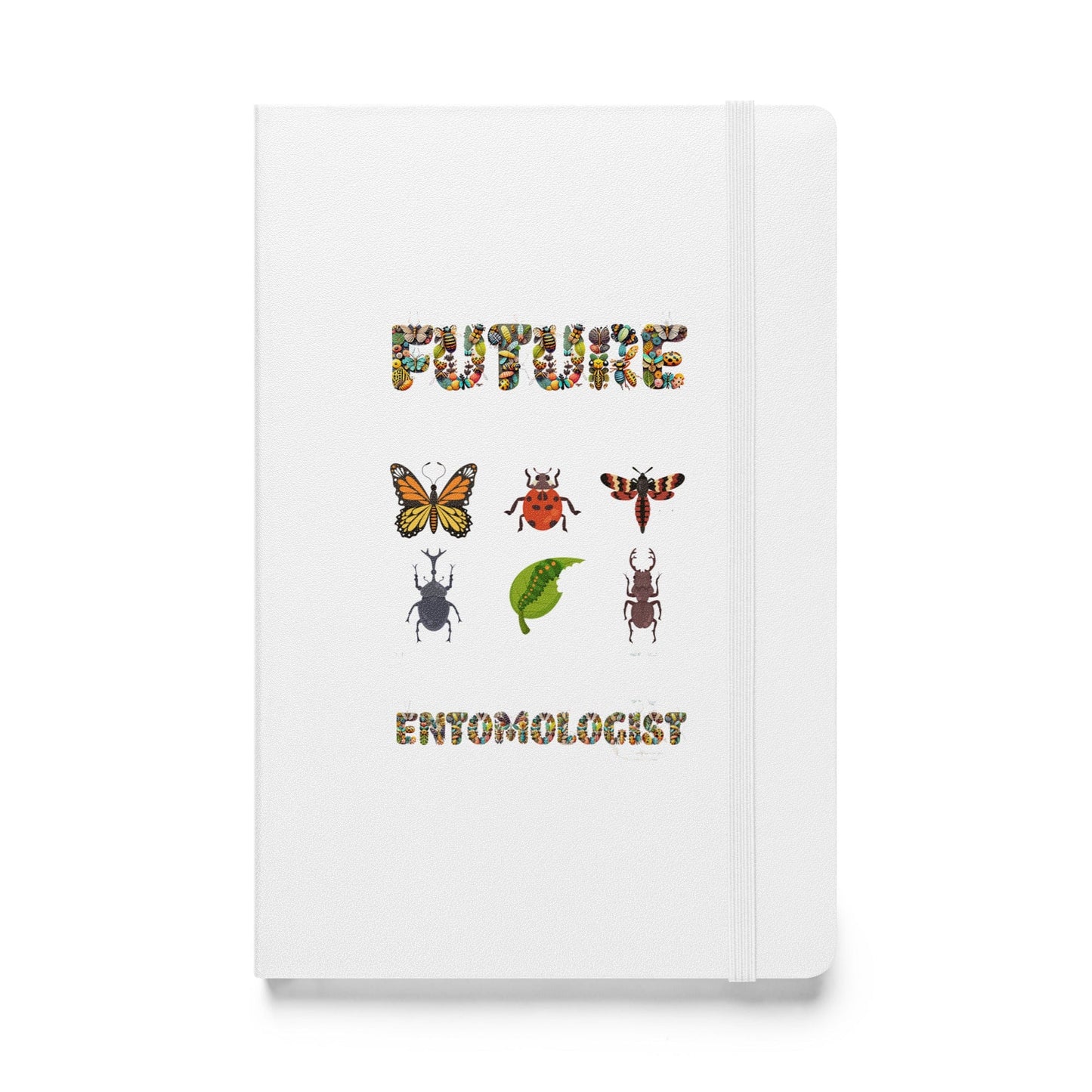 "Future Entomologist" Bugs & Insects Hardcover Notebook/Journal White